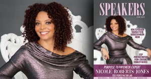 Nicole Roberts Jones on the cover of Speakers Magazine