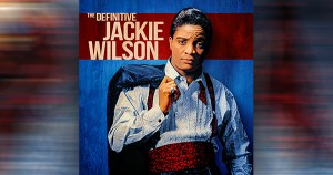 The Definitive Jackie Wilson