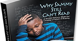 Why Sammy Still Can't Read
