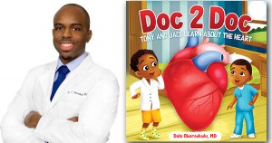 Dr. Dale Okorodudu, author of Doc 2 Doc
