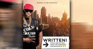 Written by Grandmaster Caz