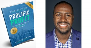 Michel Valbrun, author of Prolific Profit