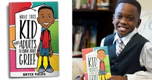 Bryce Fields, 10-Year Old Grief Counselor