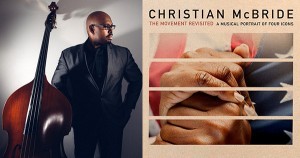 Christian McBride, composer of A Movement Revisited