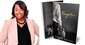 Tiffany Mensah, author of Forgotten a Memoir
