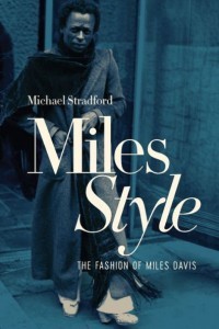 Miles Style by Michael Stradford