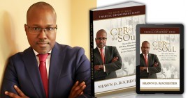 Shawn D. Rochester, author of CPR For the Soul