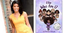 Lashaun Garcia, author of Ella Who Am I?