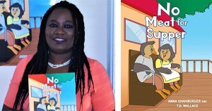 No Meat For Supper by Anna Shamburg and T.D. Wallace