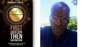 First Addition Then Subtraction by Mwangi Kwesi