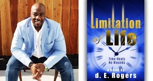D.E. Rogers, author of Limitation of Life