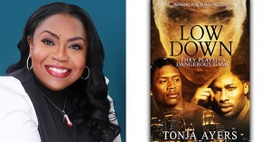 Tonja Ayers, filmmaker author of 'Low Down' book