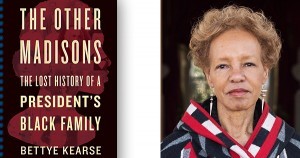 The Other Madisons by Bettye Kearse