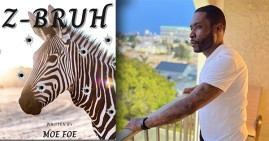 Z-BRUH novel by Moe Foe