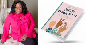 Dr. Charnatta Colton-Poole, author of Write It Through