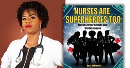 C.P. Mitchell, author of Nurses Are Superheroes Too