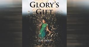 Glory's Gift by Lou Halt