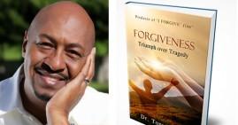 Dr. Tony Davis, author of 'Forgiveness Triumph Over Tragedy'