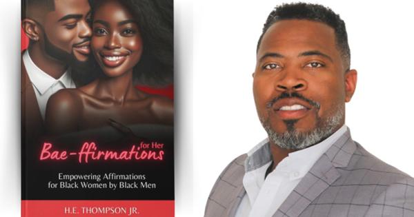 HE Thompson, Jr. author of Bae-ffirmations book