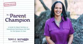 Tovi Scruggs-Hussein, author of Be a Parent Champion