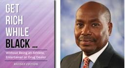 Get Rich While Black by Chuck Starks