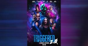 Triggered 2.0