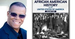 Tony Rose, author of African American History of the United States Volume Two