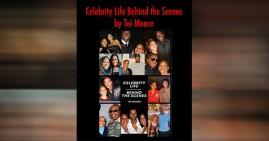 Celebrity Life Behind Scences by Toi Moore