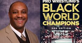 Pro Wrestlers Black World Champions by David L. Shabazz