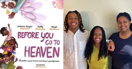 Three black sibling authors of Before You Go To Heaven book