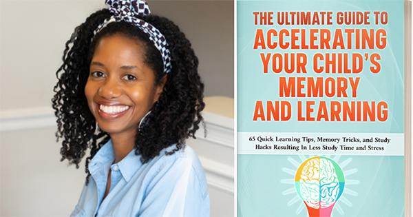 Meet the Black Mom Helping Parents Boost Their Kids’ Memory and Learning While Also Reducing Stress Meet the Black Mom Helping Parents Boost Their Kids’ Memory and Learning While Also Reducing Stress