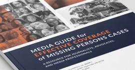 Media Guide for Effective Coverage of Missing Persons Cases