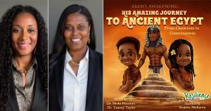 Drs. Sheka Houston and Tammy Taylor, authors of Amir's Awakening