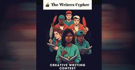 The Writers Cypher Poetry and Short Story Contest