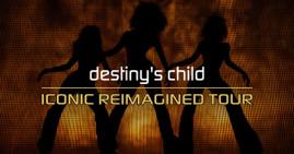 Destinys Child Iconic Reimagined Tour