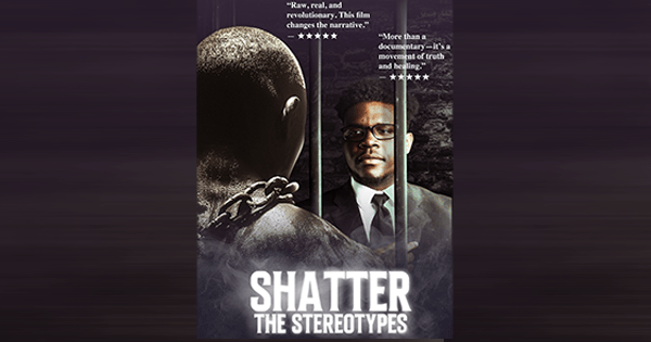 Shatter The Stereotypes