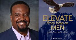 Alan Benson, author of Elevate From Boys to Men book