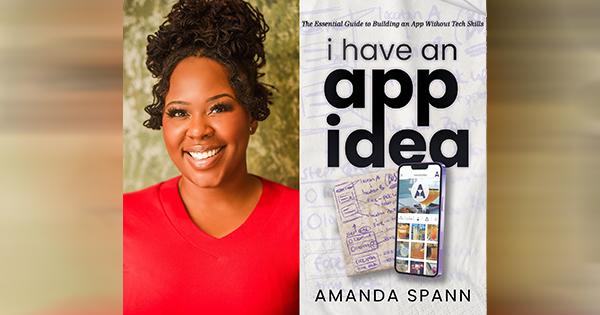Amanda Spann, author of I Have an App Idea book