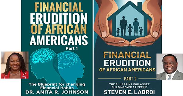Financial Erudition of African Americans book series by Anita Johnson and Steven Labroi